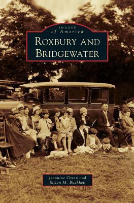 Roxbury and Bridgewater 1531649769 Book Cover