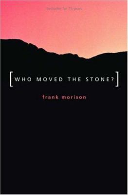 Who Moved the Stone? 1850786747 Book Cover