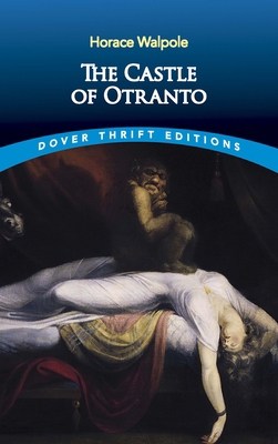 The Castle of Otranto 0486434125 Book Cover