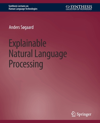 Explainable Natural Language Processing 3031010523 Book Cover