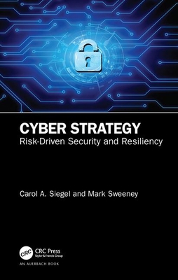 Cyber Strategy: Risk-Driven Security and Resili... 0367339455 Book Cover