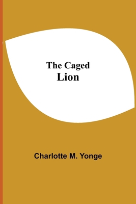 The Caged Lion 9354543758 Book Cover