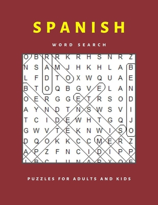 Spanish word search puzzles for adults and kids... B087SHPMKR Book Cover