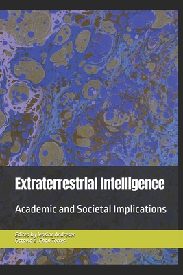 Extraterrestrial Intelligence: Academic and Soc... B0G6WLT1XZ Book Cover