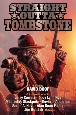 Straight Outta Tombstone: Volume 1 1481482696 Book Cover