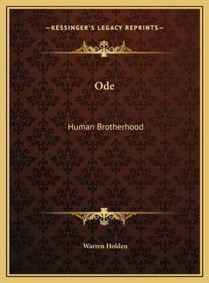 Ode: Human Brotherhood 1169381413 Book Cover
