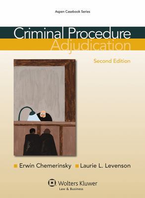 Criminal Procedure: Adjudication, Second Edition 1454807121 Book Cover