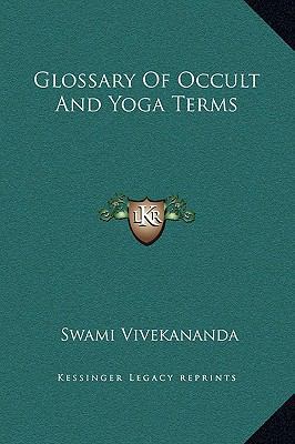 Glossary Of Occult And Yoga Terms 1169204341 Book Cover