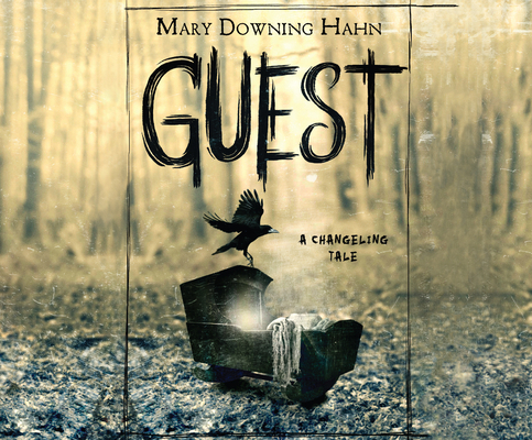 Guest: A Changeling Tale 1974966062 Book Cover
