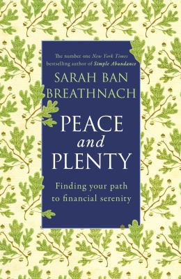 Peace and Plenty: Finding Your Path to Financia... 0593067428 Book Cover