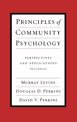 Principles of Community Psychology: Perspective... 0195144171 Book Cover