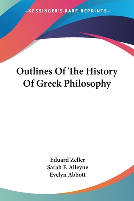 Outlines Of The History Of Greek Philosophy 1432534971 Book Cover