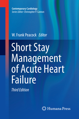 Short Stay Management of Acute Heart Failure 3319829580 Book Cover