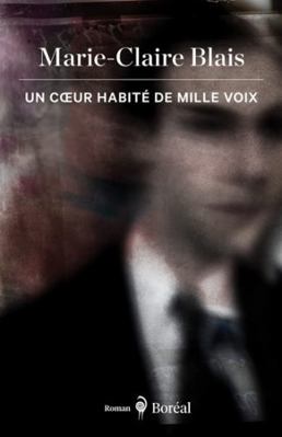 Un cœur habité de mille voix [French] 2764626851 Book Cover