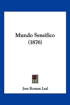 Mundo Sensifico (1876) [Spanish] 1120651093 Book Cover
