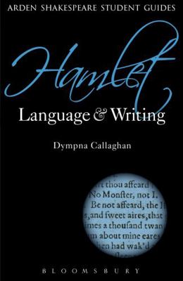 Hamlet: Language and Writing 1408154897 Book Cover