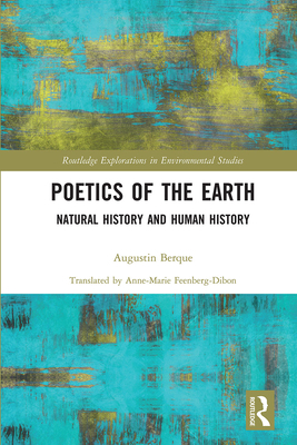 Poetics of the Earth: Natural History and Human... 0367729806 Book Cover