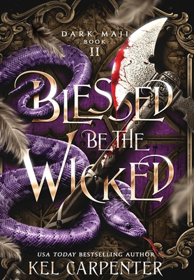 Blessed be the Wicked 1951738241 Book Cover