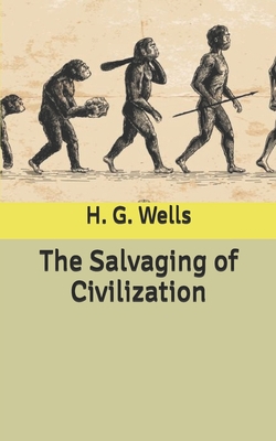 The Salvaging of Civilization B085JZZGTK Book Cover