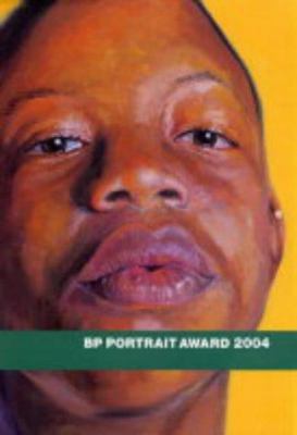 BP Portrait Award 2004 1855143445 Book Cover