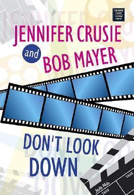 Don't Look Down [Large Print] 1585478008 Book Cover
