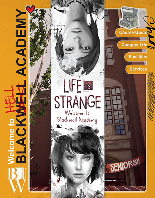 Life Is Strange: Welcome to Blackwell Academy 1785659359 Book Cover