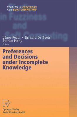 Preferences and Decisions Under Incomplete Know... 3790824747 Book Cover