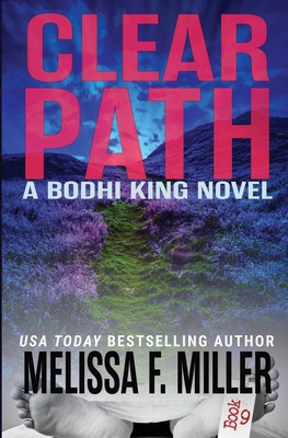 Clear Path (A Bodhi King Novel) 1961427249 Book Cover