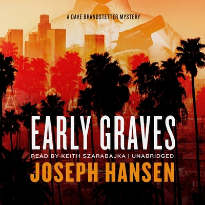Early Graves: A Dave Brandstetter Mystery 1982690704 Book Cover