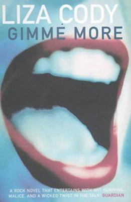 Gimme More 0747552088 Book Cover