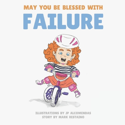 May You Be Blessed With Failure 1790872545 Book Cover