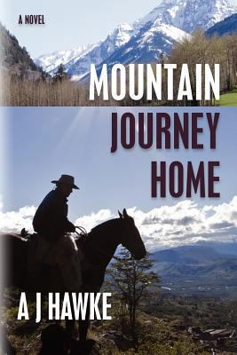 Mountain Journey Home 0983450544 Book Cover
