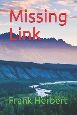 Missing Link 1672584981 Book Cover