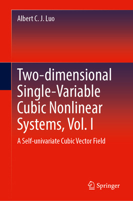 Two-Dimensional Single-Variable Cubic Nonlinear... 3031484711 Book Cover