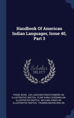 Handbook Of American Indian Languages, Issue 40... 1340437325 Book Cover