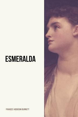 Esmeralda 1728820936 Book Cover