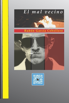 El mal vecino [Spanish] B0B5PYS612 Book Cover