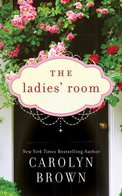 The Ladies' Room 1536628344 Book Cover