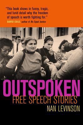 Outspoken: Free Speech Stories 0520223705 Book Cover