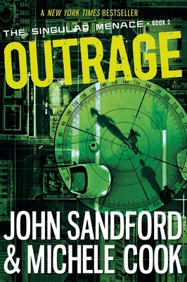 Outrage (the Singular Menace, 2) 038575311X Book Cover