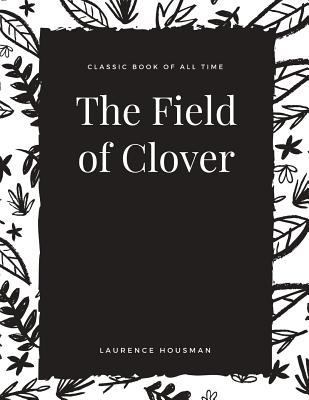 The Field of Clover 1973950960 Book Cover