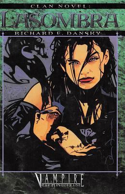 Clan Novel Lasombra: Book 6 of the Clan Novel Saga 1949914038 Book Cover
