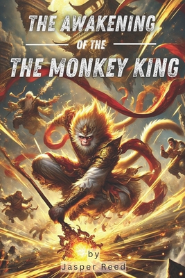 The Awakening of the Monkey King: The Legend Re... B0DW49RCJQ Book Cover