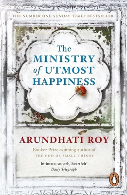 The Ministry of Utmost Happiness: Longlisted fo... 0241980763 Book Cover