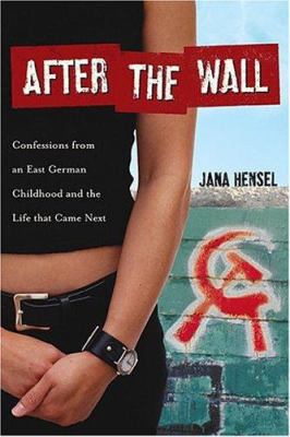 After The Wall 1586482661 Book Cover