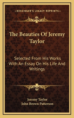 The Beauties of Jeremy Taylor: Selected from Hi... 1163681954 Book Cover