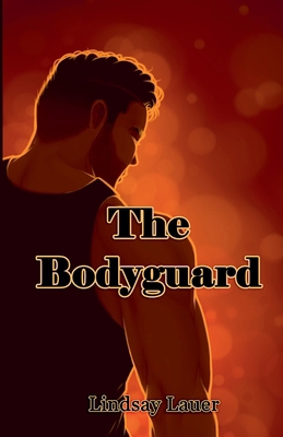 The Bodyguard B0GYSFSY7D Book Cover