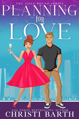 Planning For Love B088N4WBDW Book Cover