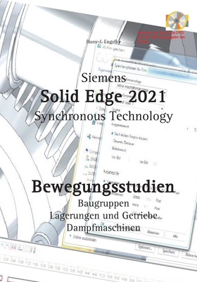 Solid Edge 2021 Bewegungsstudien [German] 3752668113 Book Cover