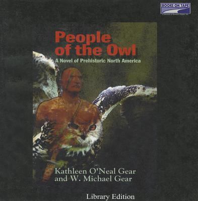 People of the Owl (A Novel of Prehistoric North... 0736694730 Book Cover